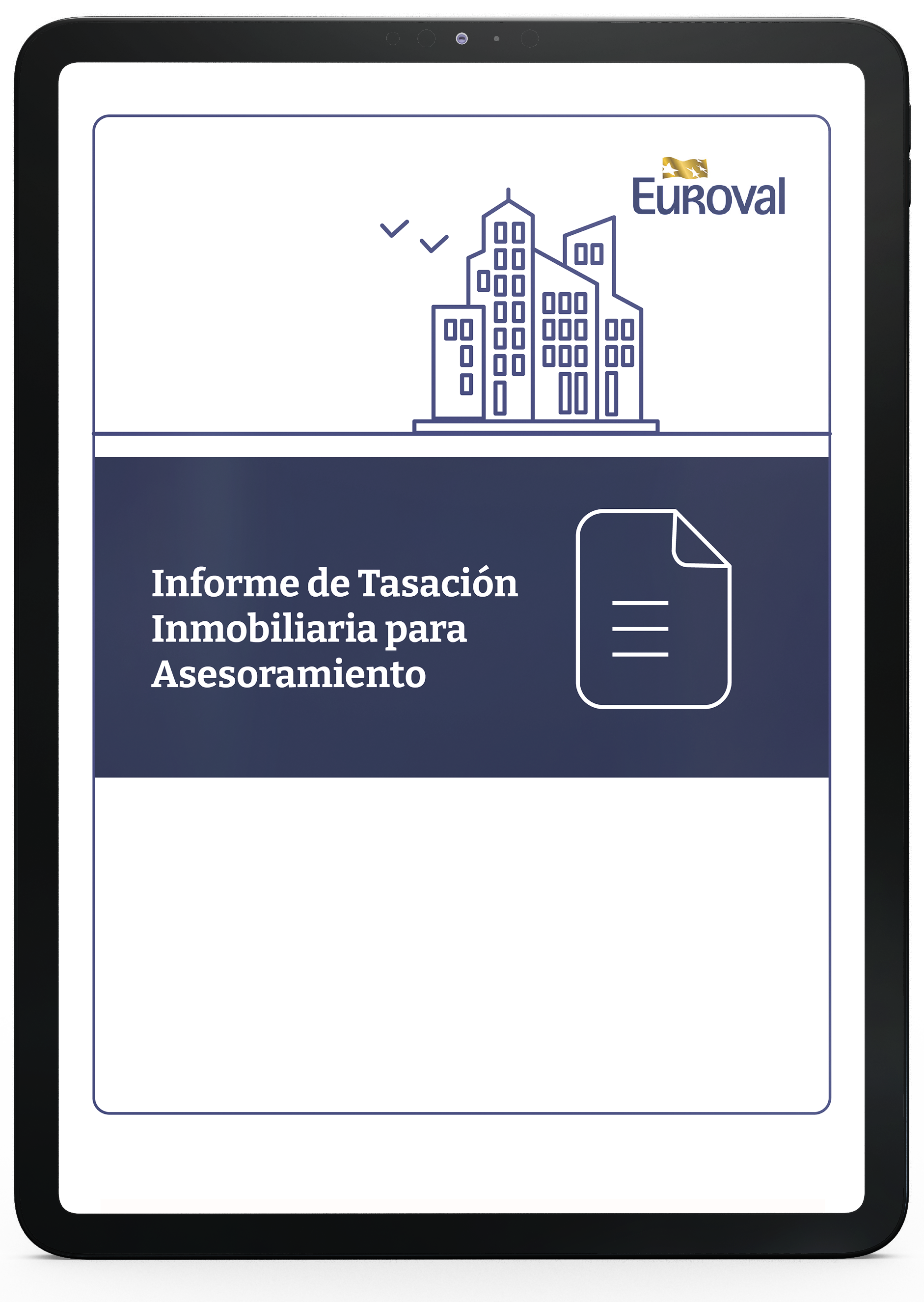 Informe de tasación inmobiliaria para asesoramiento